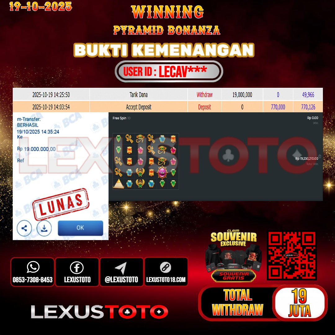 LEXUSTOTO JACKPOT SLOT PYRAMID BONANZA Rp.19.000.000,- LUNAS USER ID : LECAV***