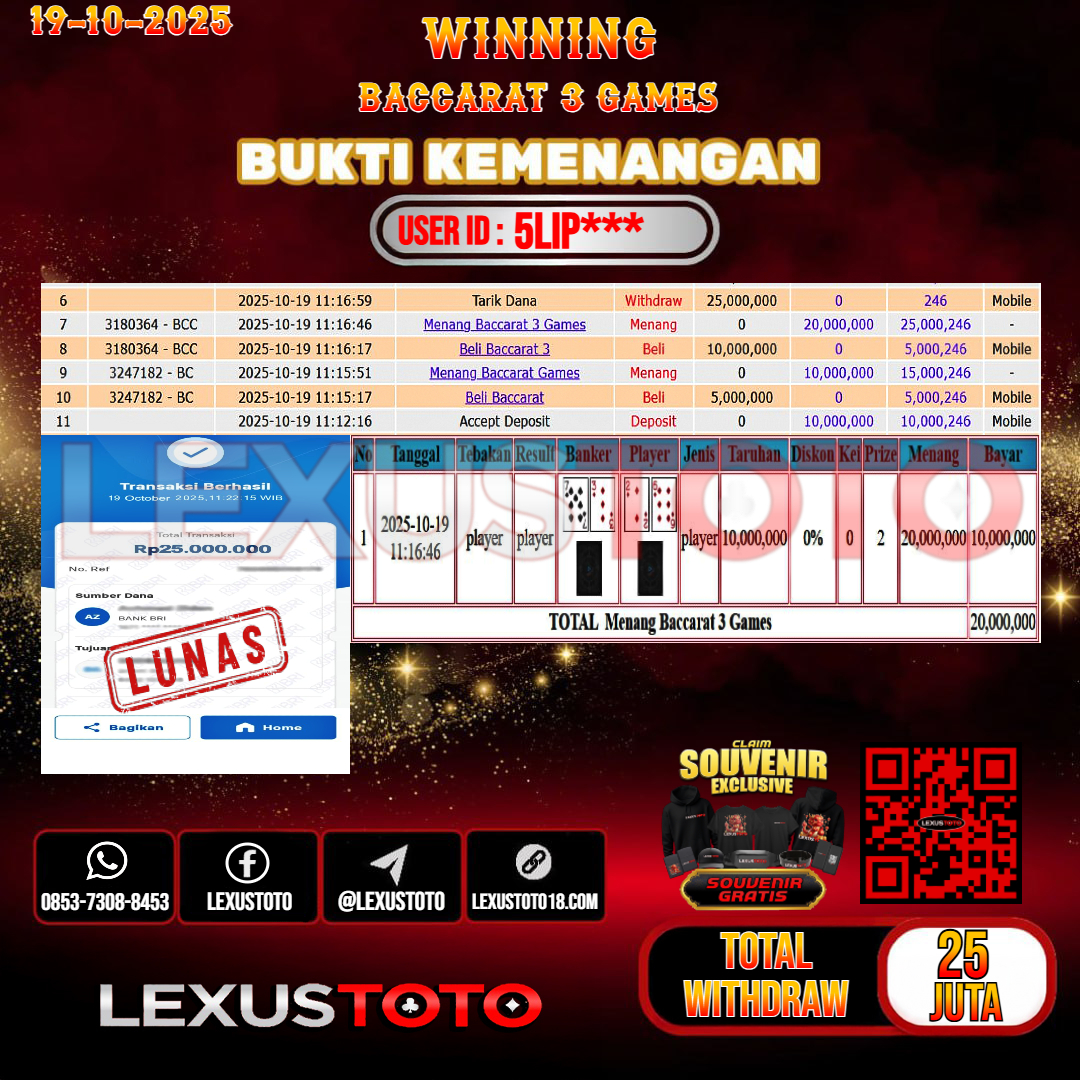 LEXUSTOTO JACKPOT LIVE GAMES BACCARAT 3 Rp.25.000.000,- LUNAS USER ID : 5LIP***