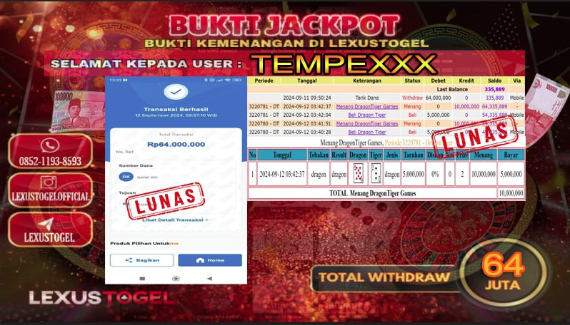 LEXUSTOTO JACKPOT CASINO DRAGON TIGER GAMES Rp. 64.000.000,- LUNAS ID : TEMPE***
